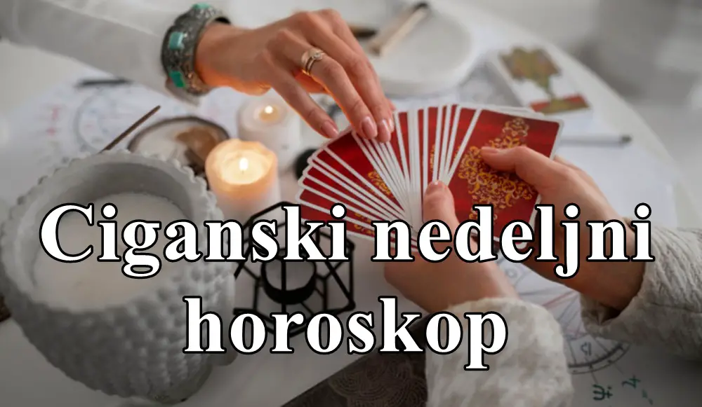 Ciganski nedeljni horoskop za nekoga slede promene u odnosima sa bliskim osobama.