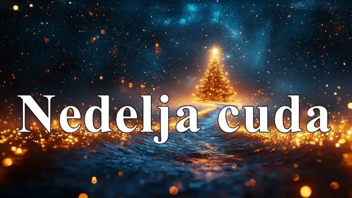 Ispred nas je pocetak Nove Godine, nekome sledi nedelja cuda !