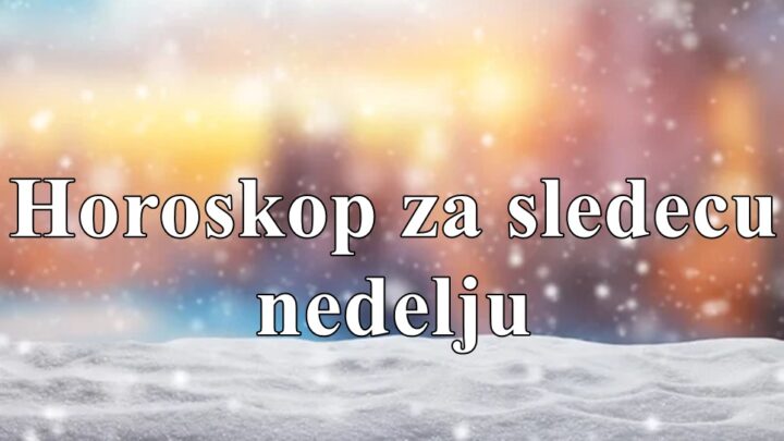 Evo sta svi znaci zodijaka mogu da ocekuju tokom sledece sedmice !