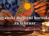 Ciganski horoskop za mesec februar za sve znake zodijaka !