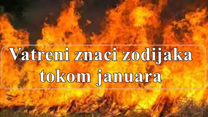 Vatreni znaci zodijaka tokom meseca janura.Ovan Lav i Strelac!