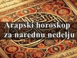 Arapski horoskop za narednu nedelju za sve znake zodijaka !