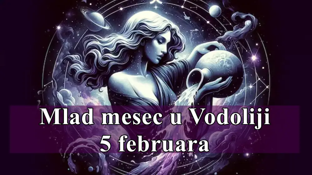 Mlad Mesec u Vodoliji 5. februara donosi snažnu energiju promena, oslobađanja i novih početaka.