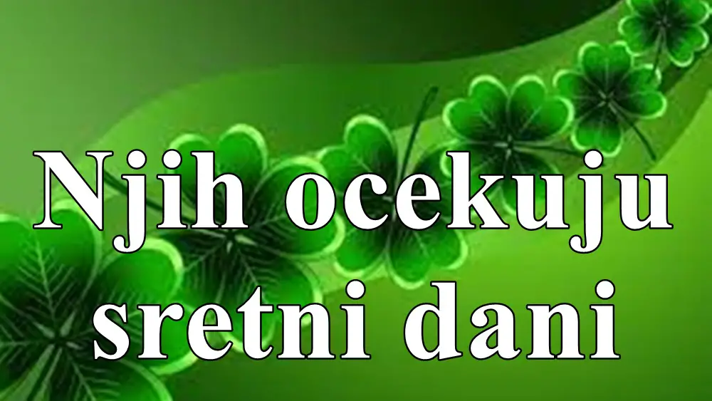 Njih ocekuju sretni dani evo i o kojim je znacima zodijaka rec.