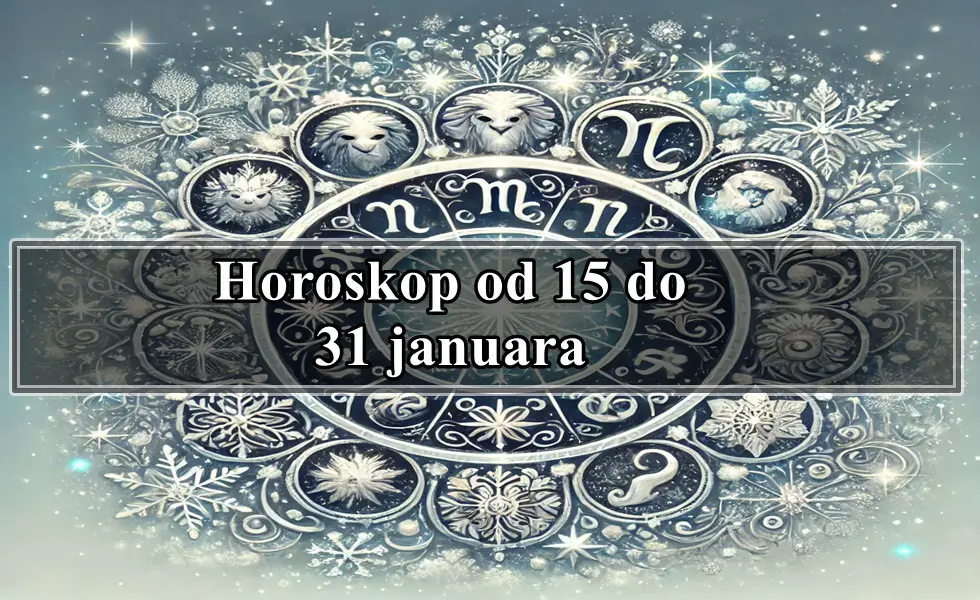 Horoskop od 15 do 31 janaura saznajte kakav plan zvezde imaju sa vama !