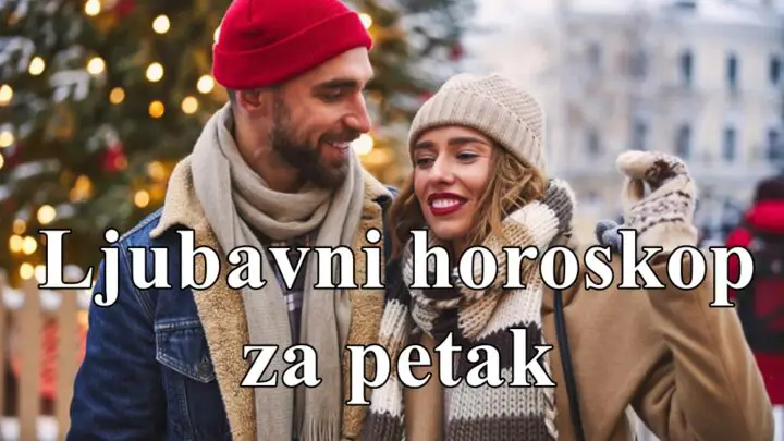 Ljubavni horoskop za petak nekima slede sasvim nova ljubavna iskustva !