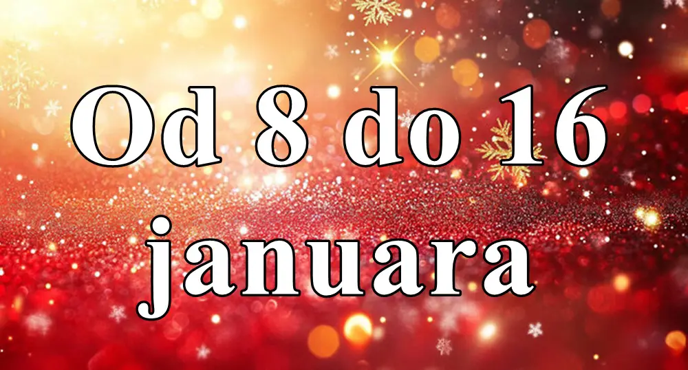 Od 8 do 16 januara horoskop za sve znake zodijaka !