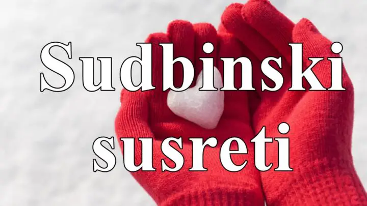 Zvezde otkrivaju da ova DVA znaka ocekuje ”SUDBINSKI SUSRET”, zvezde porucuju ovim znacima da ih ocekuje UZIVANJE u sreci!