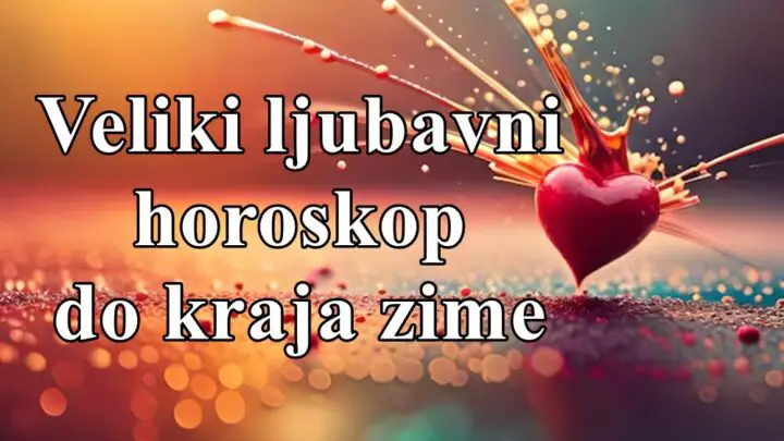 Veliki ljubavni horoskop za sve znakove zodijaka do kraja zime (2025.)