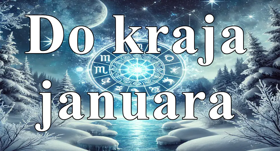 Zadnji dani januara za sve znake zodijaka , saznajte sta vas u ovom periodu ceka!