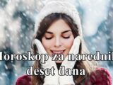 Horoskop za narednih deset dana za sve zoijake !