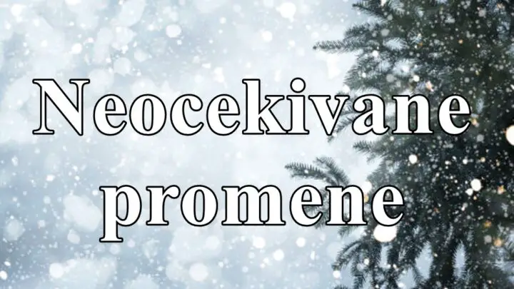 Neocekivane promene  tokom narednih dana Strelac Blizanci i Vodolija!