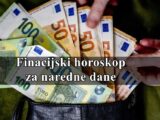 Finacijski horoskop za naredne dane neko ce morati pazljivo da upravlja svojim finacijama .