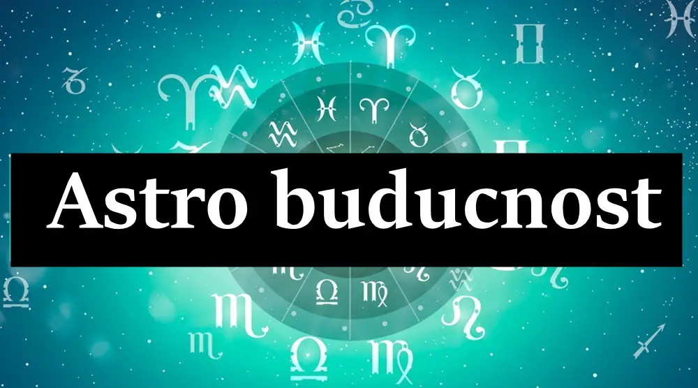 Astro buducnost  za zadnje dane februara , evo sta vam zvezde preporucuju!