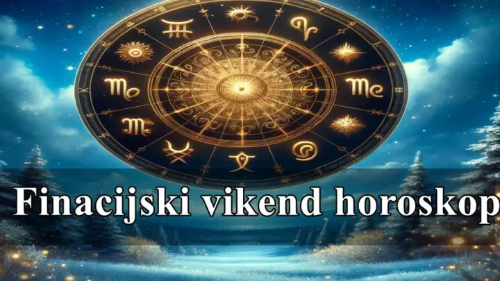 Evo finansijskog horoskopa za vikend, sa naglaskom na to kako će se zvezde odraziti na finansije svih znakova.