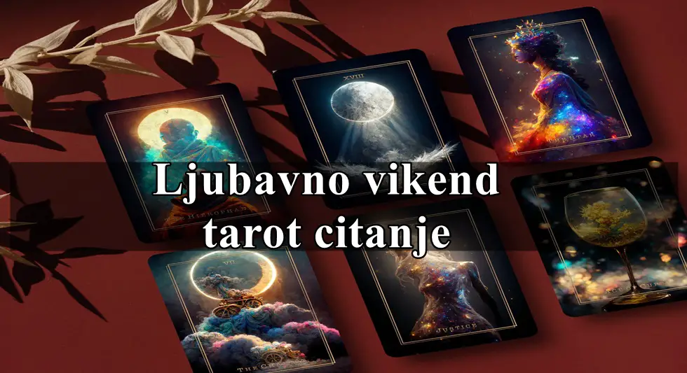 Evo ciganskog ljubavnog tarot čitanja za vikend za sve znakove zodijaka