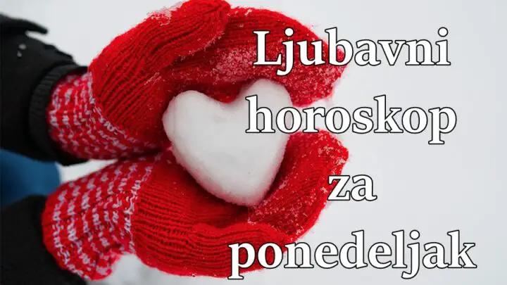 Ljubavni horoskop za ponedeljak daje svakom znaku šansu za nove početke i razumevanje u odnosima.