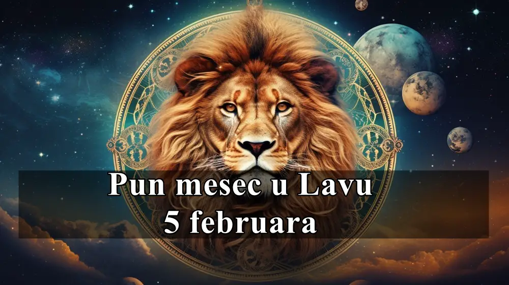 Pun mesec u lavu 5 februara evo sta donosi za sve znake zodijaka.