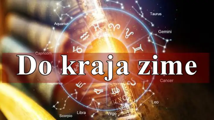 Do kraja zime ovi znaci zodijaka ce doziveti veliku srecu.