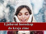 Horoskop bivsih ljubavi do kraja zime za sve znake zodijaka .