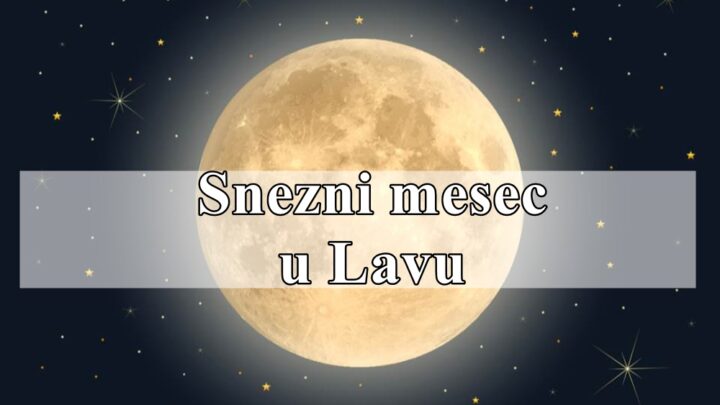Pun Mjesec u Lavu donosi snažnu energiju kreativnosti, strasti i izražavanja 14 februara poznat i kao snezni mesec .