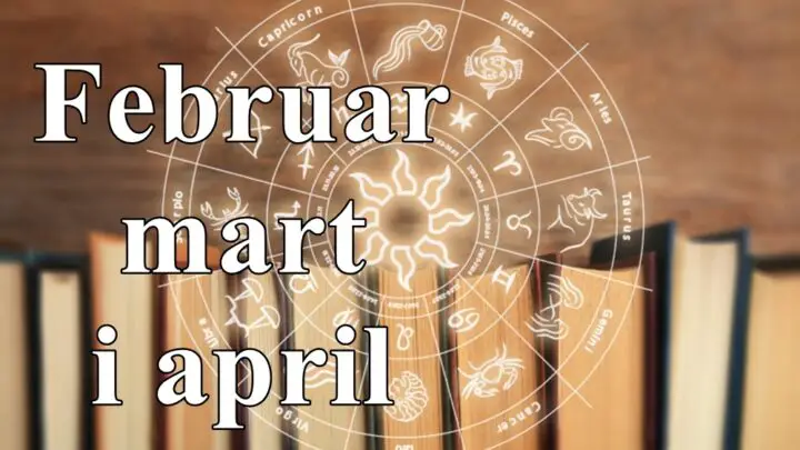 Horoskop za naredna tri meseca za sve znake zodijaka februar mart i april.