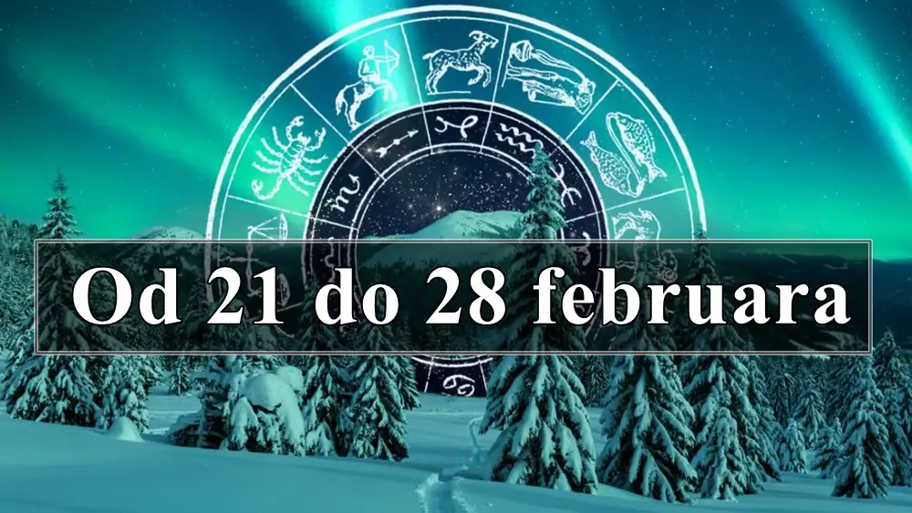 Dragi čitaoci, pred vama je astrološka prognoza za period od 21. do 28. februara 2025. godine.