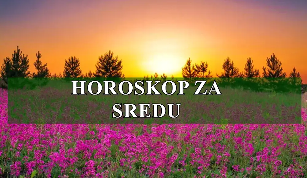 Evo dnevnog horoskopa za sredu, 19. mart 2025. godine, za sve znake zodijaka.