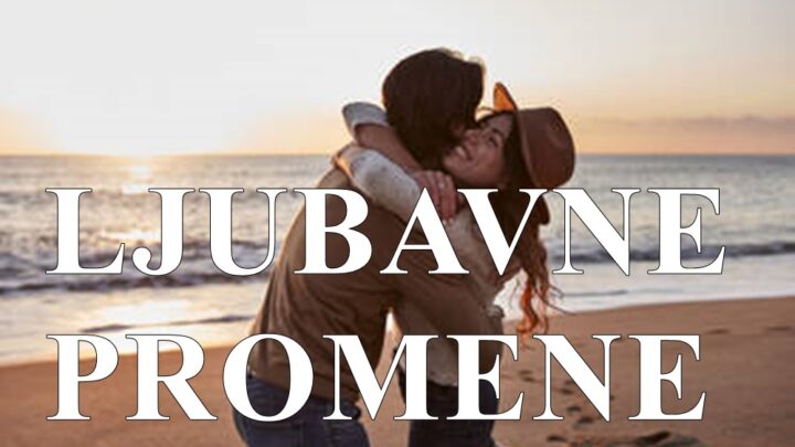 Ljubavne promene u zadnjim danima marta i prvim danima aprila.
