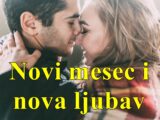 Poceo je novi mesec evo i horoskopa za novu ljubav !