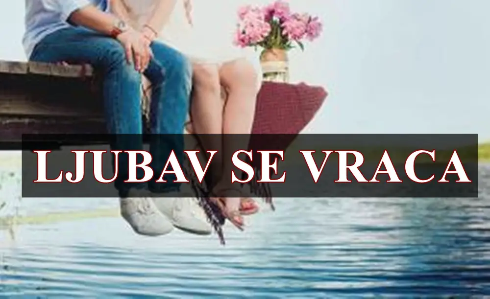 Ljubav vam se vraća, ne da vas zbuni, već da vas izleči VAGA DEVICA I BIK!
