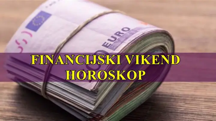 Evo finansijskog horoskopa za petak, subotu i nedelju za sve znakove zodijaka!