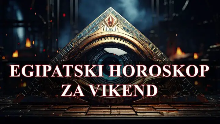 Egipatski vikend horoskop za sve znake zodijaka.
