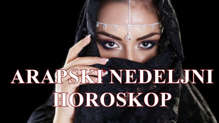 Arapski nedeljni horoskop za sve znake zodijaka.