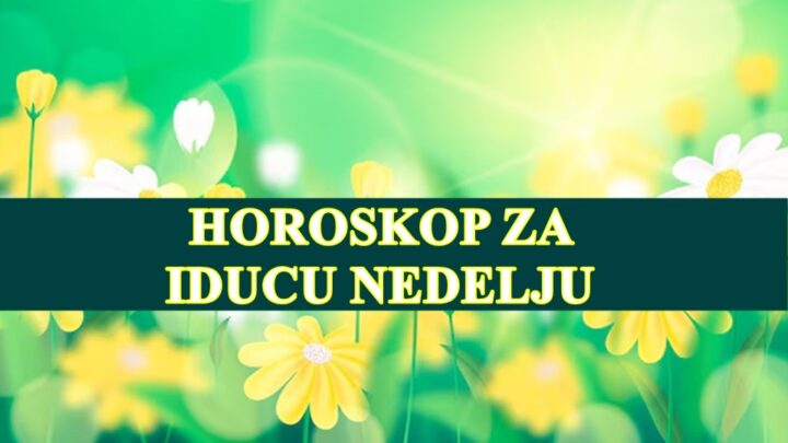 Evo detaljnog horoskopa za sve znakove za iducu nedelju saznajte sta vas ceka.