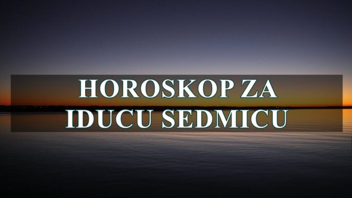 Horoskop za Sledeću Sedmicu (26. maj – 1. jun 2025.)