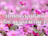 Horoskop do kraja sedmice za sve znake zodijaka.