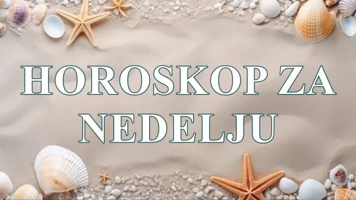 Horoskop za nedelju za sve znake zodijaka saznajte sta vas ovoga dana ceka.