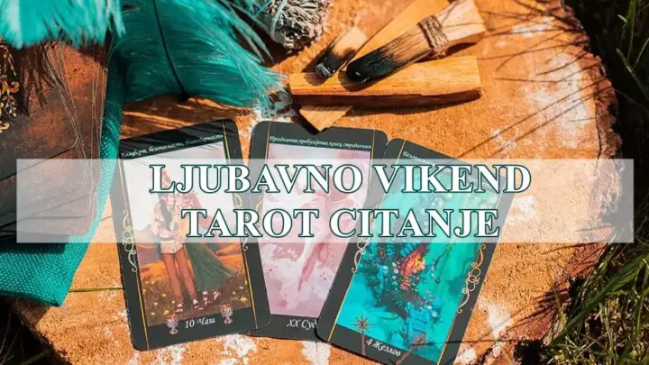 Evo vašeg ljubavnog vikend tarot čitanja za sve horoskopske znakove, od petka 30. maja do nedelje 1. juna 2025.