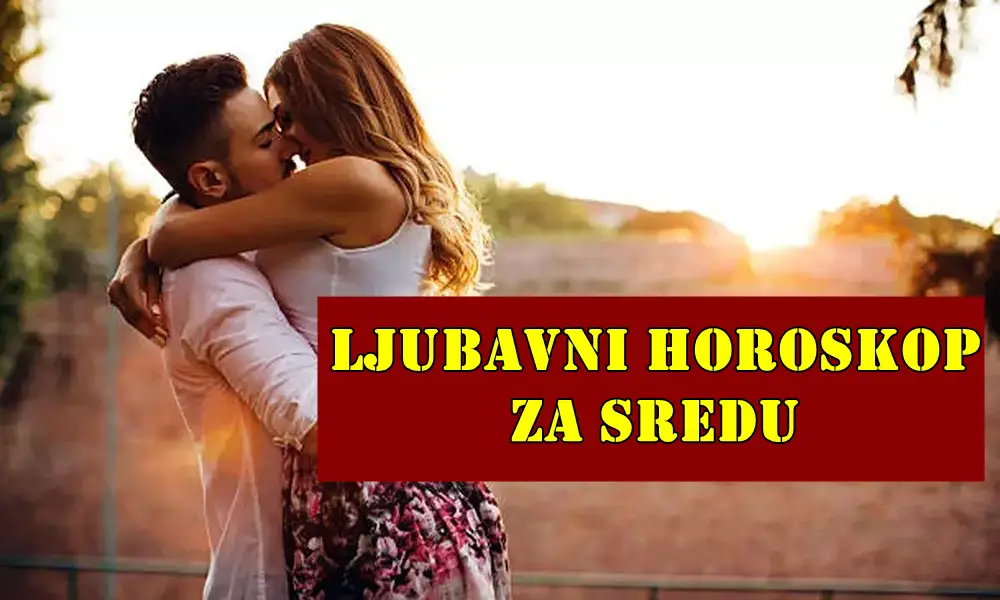 Ljubavni horoskop za sredu za sve znake zodijaka. Ljubavni horoskop za sredu za sve znake zodijaka.