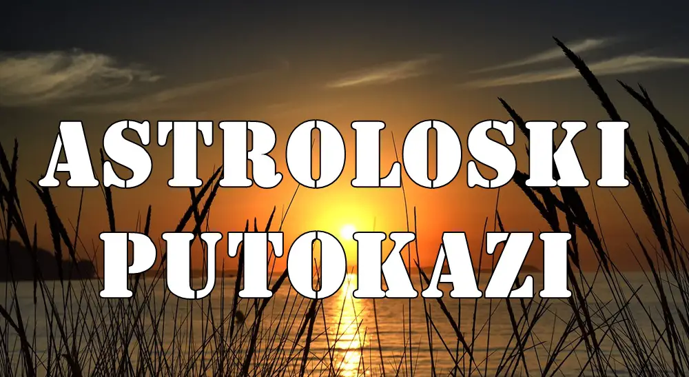 Astroloski putokazi za sve znake zodijaka do 21 juna. Astroloski putokazi za sve znake zodijaka do 21 juna.