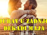 Ljubav u zadnjoj dekadi maja neke istine izlaze na videlo.