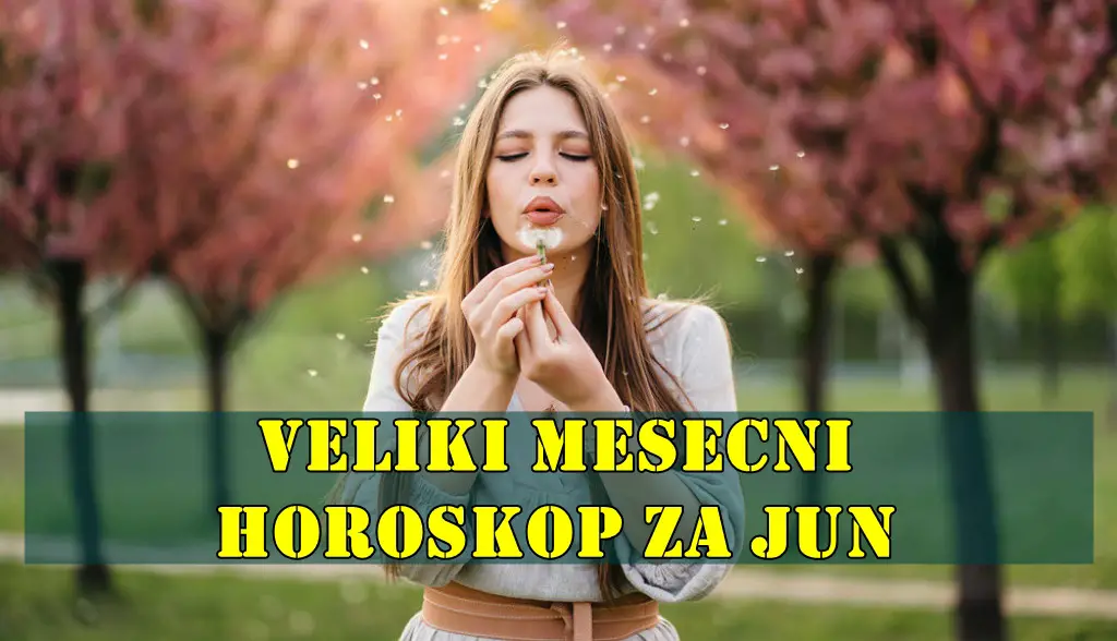 Jun 2025. donosi intenzivne astrološke energije koje će uticati na sve horoskopske znakove, donoseći promene, nove prilike i preispitivanje dosadašnjih puteva. Jun 2025. donosi intenzivne astrološke energije koje će uticati na sve horoskopske znakove, donoseći promene, nove prilike i preispitivanje dosadašnjih puteva.