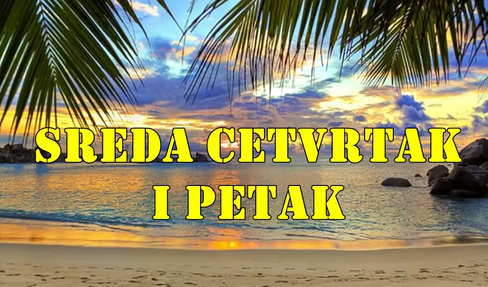 Sreda cetvrtak i petak saznajte sta vas u ova tri dana ceka. Sreda cetvrtak i petak saznajte sta vas u ova tri dana ceka.
