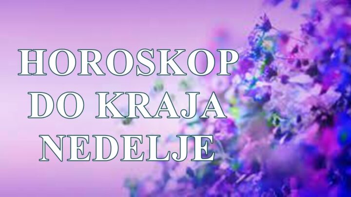 Horoskop do kraja nedelje za sve znake zodijaka