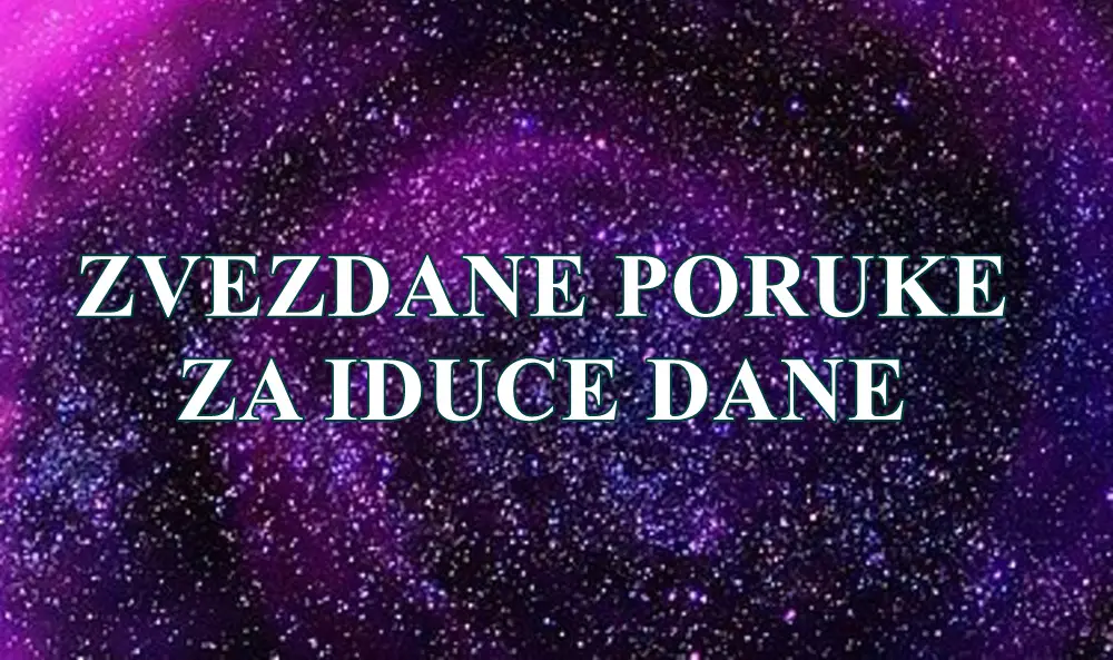 Zvezdane poruke za iduce dane za sve znake zodijaka. Zvezdane poruke za iduce dane za sve znake zodijaka.