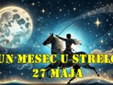 🌕 Pun Mesec u Strelcu sa pomračenjem — 27. maj 2025.
