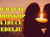 Ljubavni horoskop za iducu nedelju za sve znake zodijaka.