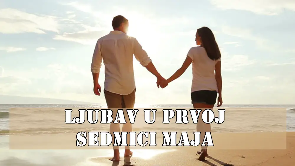Ljubav u prvoj sedmici maja ova nedelja nosi važne preokrete, osvetljava prave namere i pokreće karmičke tokove. Ljubav u prvoj sedmici maja ova nedelja nosi važne preokrete, osvetljava prave namere i pokreće karmičke tokove.