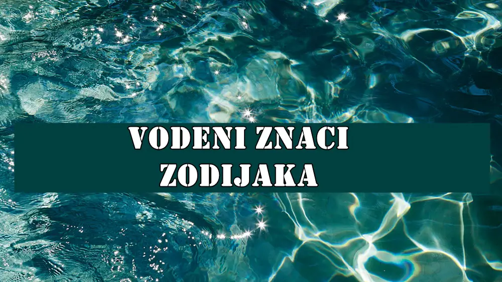 Vodeni znaci zodijaka do kraja meseca maja evo sta ih ocekuje. Vodeni znaci zodijaka do kraja meseca maja evo sta ih ocekuje.